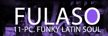 Fulaso 11-Piece Funky Latin Soul