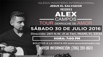Alex Campos - Tour Derroche De Amor