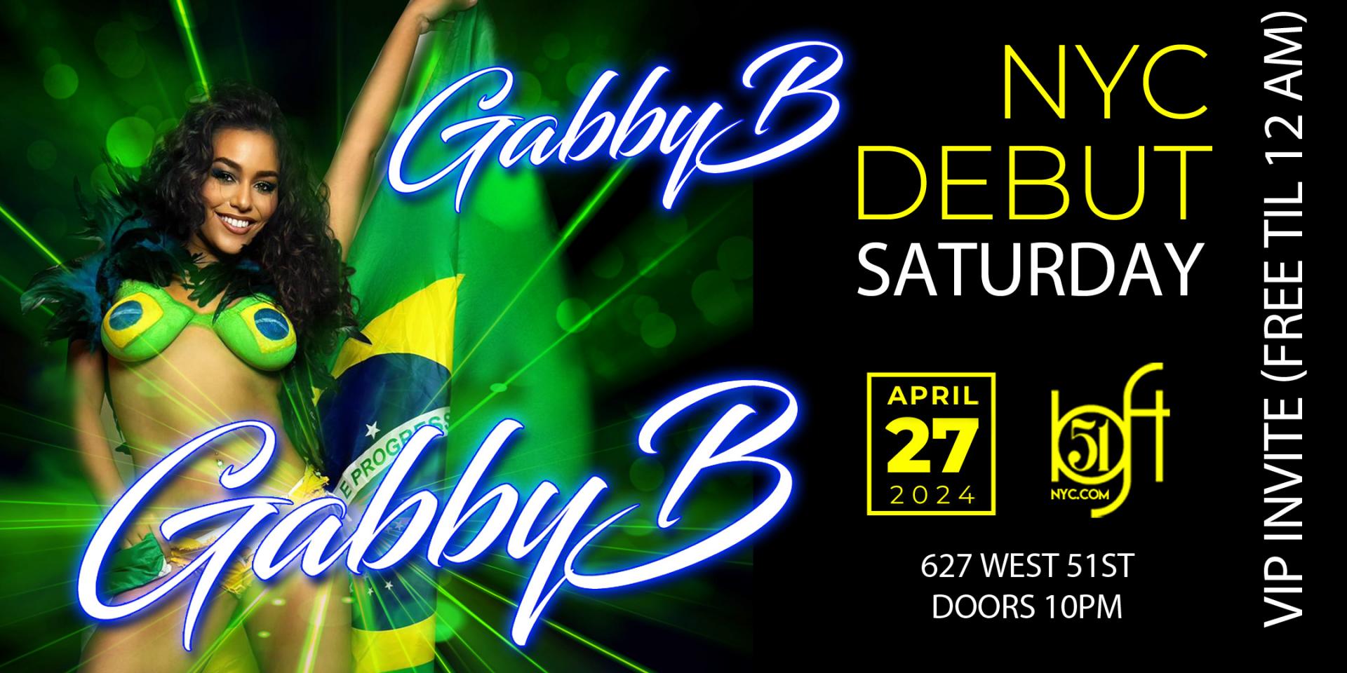 Gabby B - NYC DEBUT