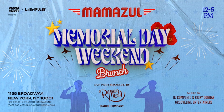 Memorial Day Sunday Brunch @ Mamazul | Reggaeton Day Party Live Show