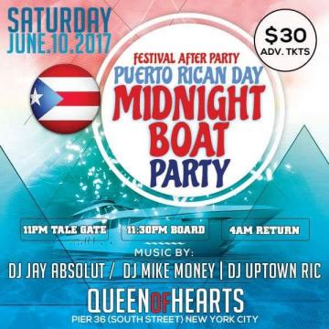 MIDNIGHT BOAT PARTY- PUERTO RICAN DAY