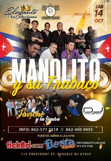 MANOLITO Y SU TRABUCO -CANCELLED! ALL REFUNDS ARE BEING PROCESSED