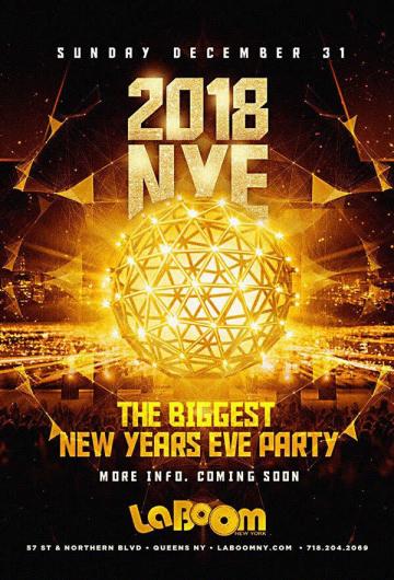 NYE 2018 - THE BIGGEST NEW YEARS EVE PARTY