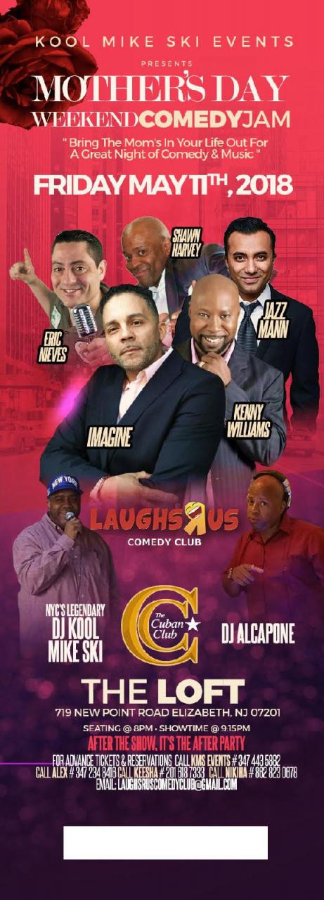 MOTHER'S  DAY  WEEKEND COMEDY JAM