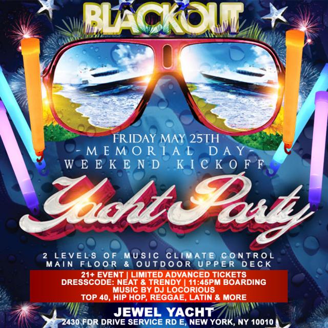 MEMORIAL DAY WEEKEND YACHT PARTY :: KICK OFF