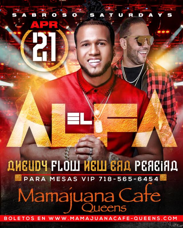 EL Alfa LIVE April 21 @ Mamajuana Cafe Queens