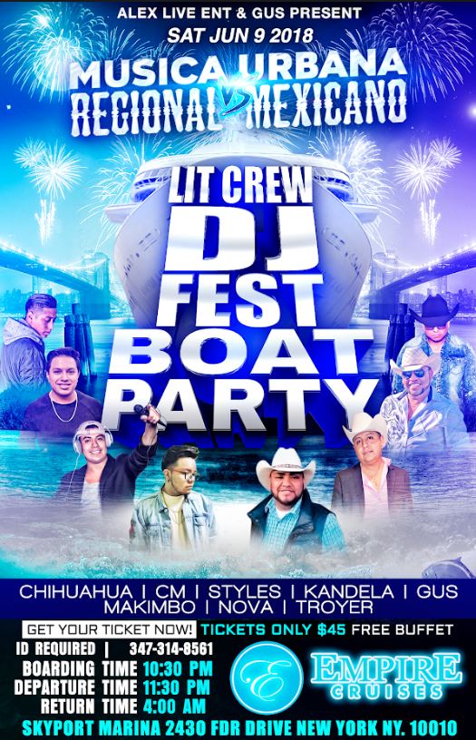 Musica Urbana, Regional Mexicano - Lit Crew DJ Fest Boat Party 