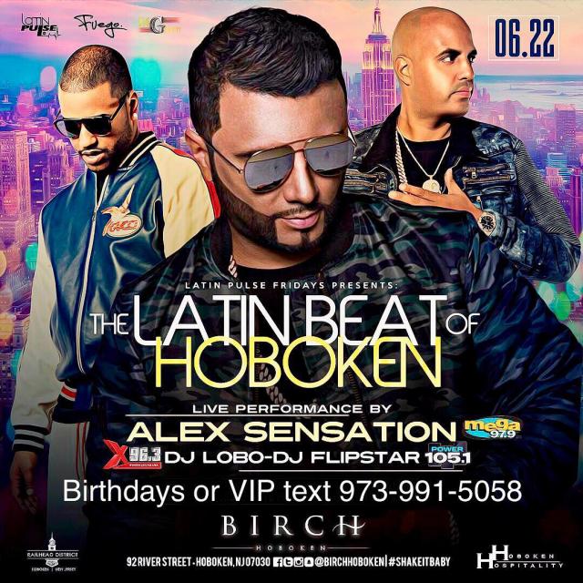 Buy tickets for Latin Pulse Fridays at Birch Hoboken w/ Alex Sensation Latin Pulse Fridays at Birch Hoboken w/ Alex Sensation