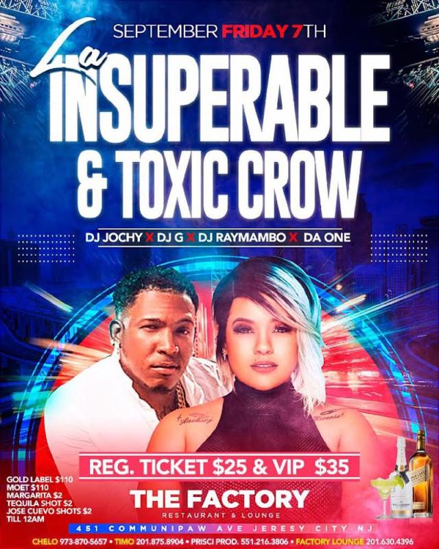 Buy tickets for La Insuperable & Toxic Crow La Insuperable & Toxic Crow