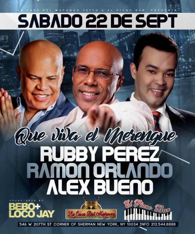 Rubby Perez, Ramon Orlando & Alex Bueno 