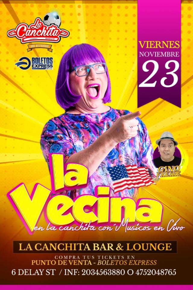 LA VECINA!