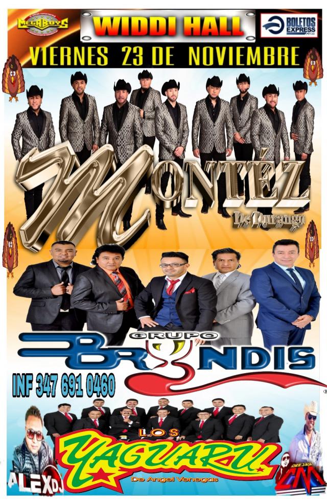 MONTEZ DE DURANGO, GRUPO BRYNDIS, YAGUARU Tickets BoletosExpress