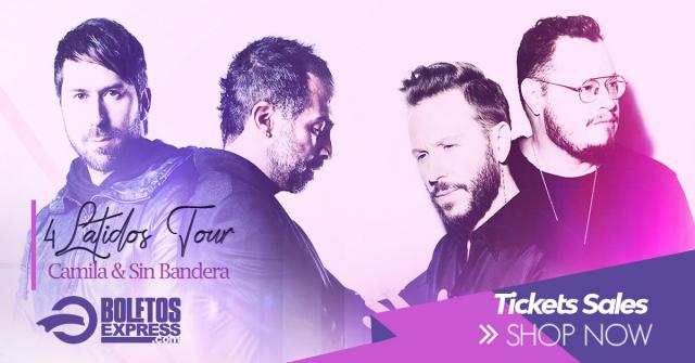 Buy tickets for 4 Latidos: Camila & Sin Bandera 4 Latidos: Camila & Sin Bandera