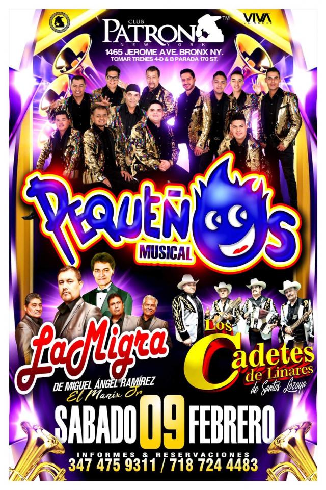 PEQUEÑOS MUSICAL, LA MIGRA, LOS CADETES DE LINARES Tickets BoletosExpress