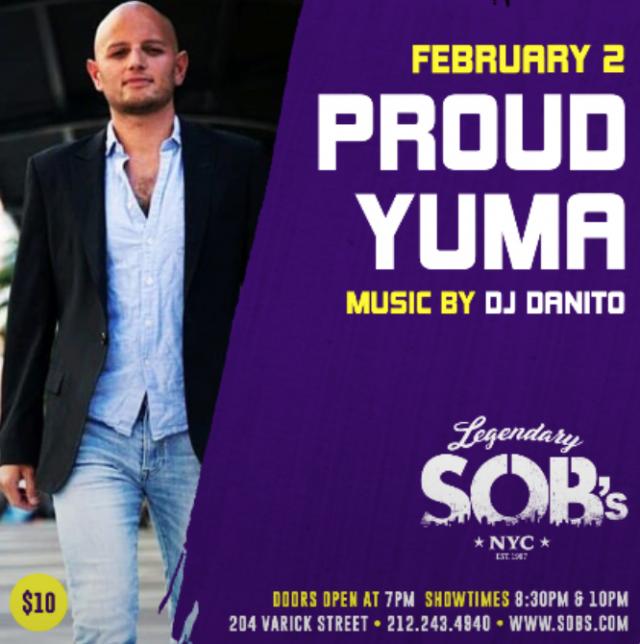 Proud Yuma w/ Music By: DJ Danito