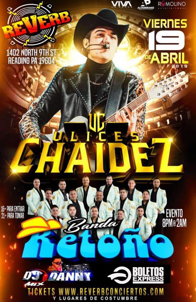 Ulices Chaidez & Banda Retoño