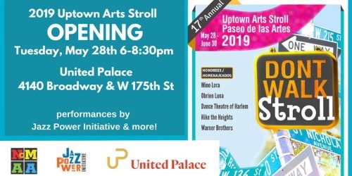 Uptown Arts Stroll 2019 Opening / Paseo de las Artes