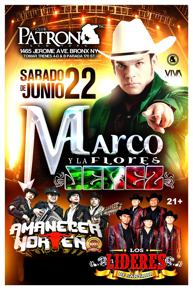 MARCO FLORES & LA JEREZ, AMANECER NORTEÑO & LOS LIDERES DE SANTANA