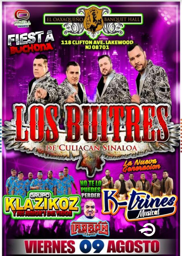 LOS BUITRES  DE CULIACAN SINALOA, GRUPO KLAZIKOS & K-TRINES