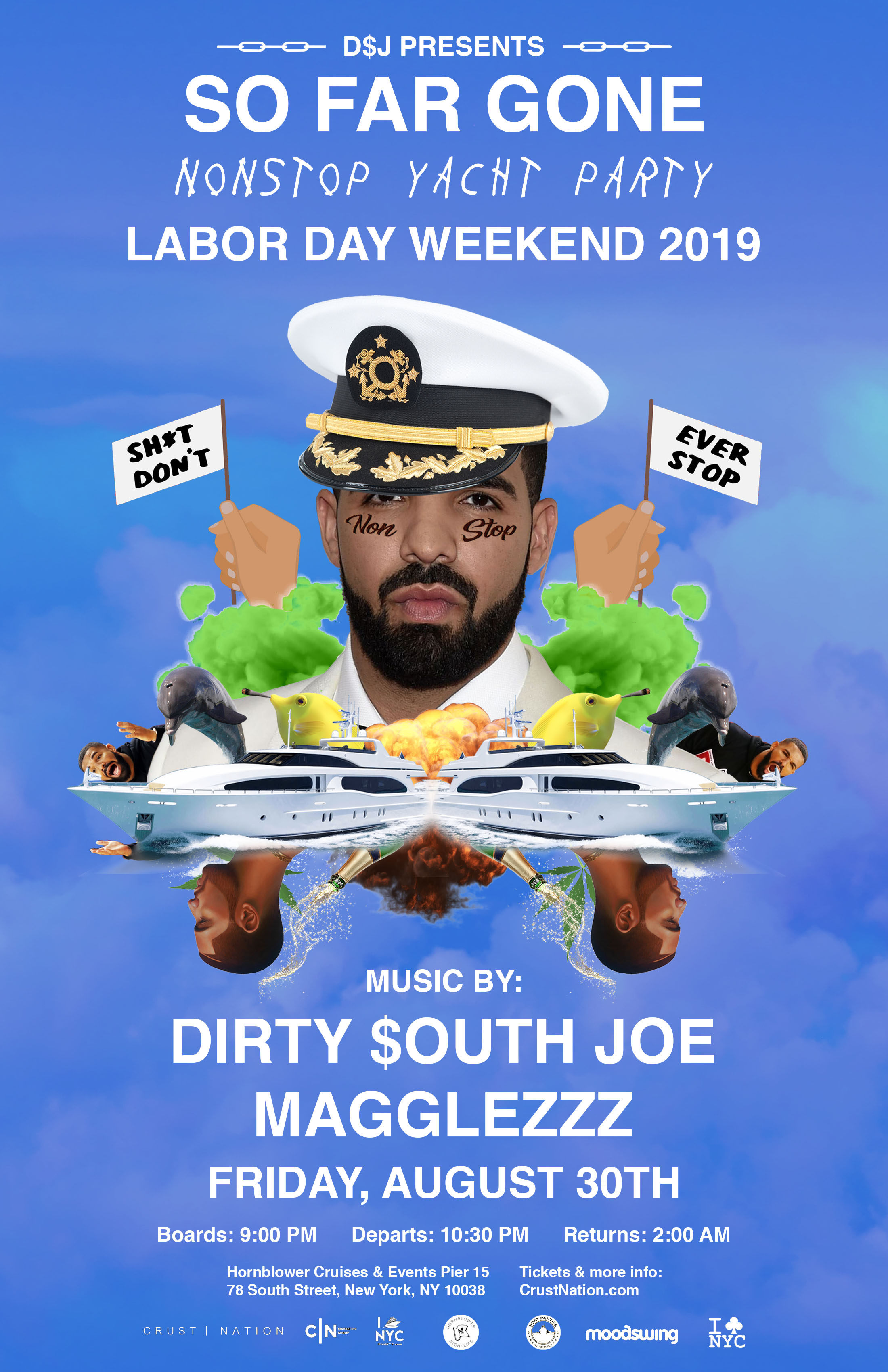 Buy tickets for DRAKE NIGHT - SO FAR GONE New York City Boat Party Yacht Cruise Labor Day DRAKE NIGHT - SO FAR GONE New York City Boat Party Yacht Cruise Labor Day