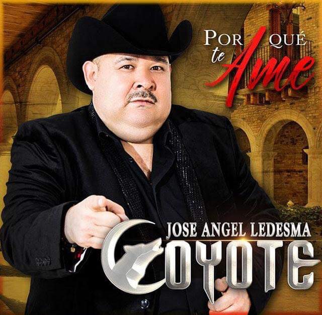 JOSE ANGEL LEDESMA EL COYOTE
