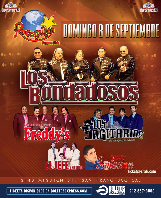 Los Bondadosos y mucho más en Roccapulco (CANCELLED) Tickets