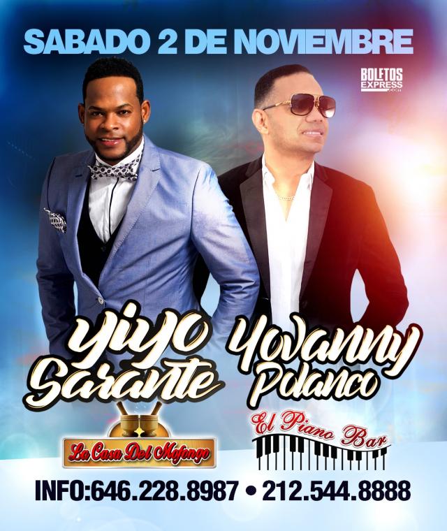 Buy tickets for YIYO SARANTE & YOVANNY POLANCO YIYO SARANTE & YOVANNY POLANCO