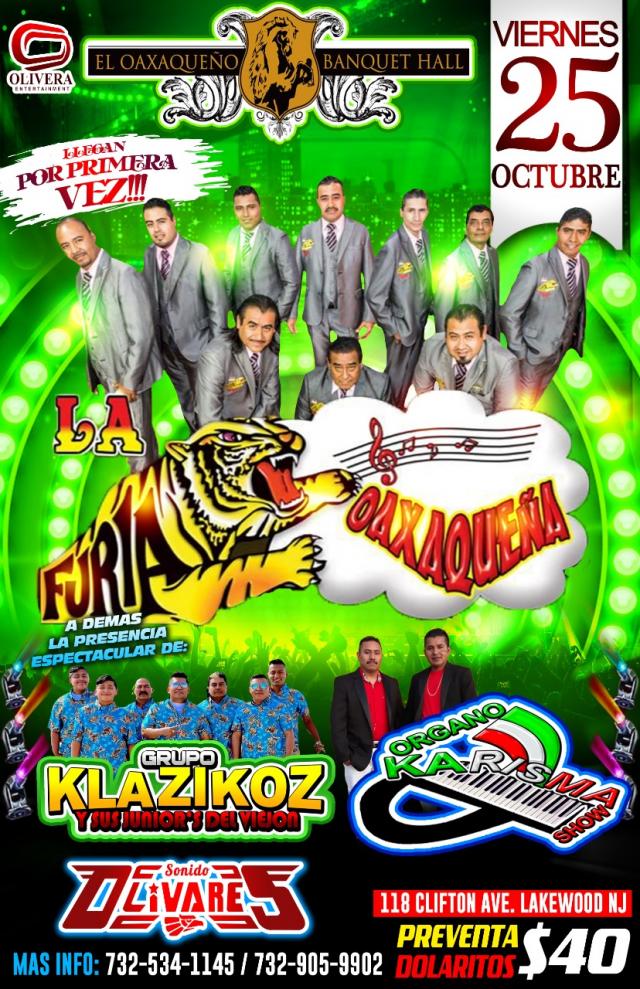 LA FURIA OAXAQUEÑA, GRUPO KLASIKOZ & ORGANO KARISMA SHOW