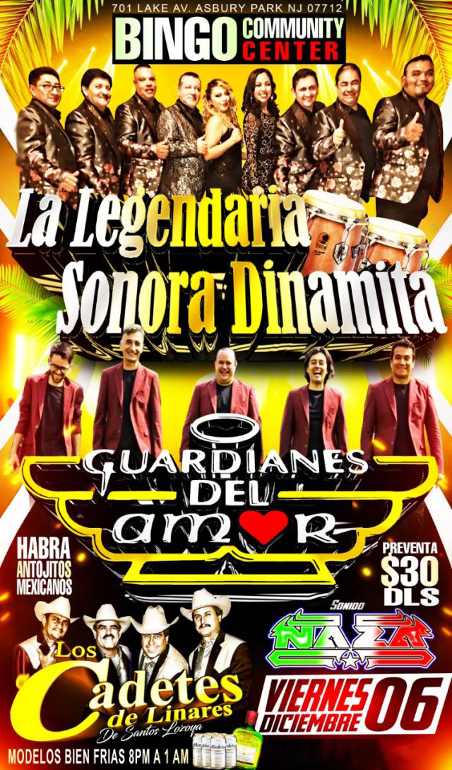 LA SONORA DINAMITA, GUARDIANES DEL AMOR & CADETES DE LINARES