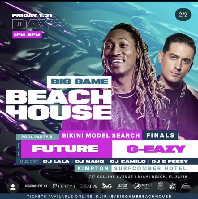 Buy tickets for Big Game Weekend Beach House Pool Party Future & G-Eazy Live With DJ Camilo At Kimpton Surfcomber Hotel Big Game Weekend Beach House Pool Party Future & G-Eazy Live With DJ Camilo At Kimpton Surfcomber Hotel