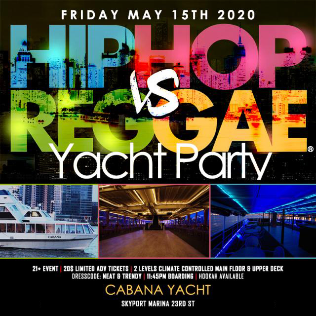 NYC Hip Hop vs. Reggae ® Yacht Party