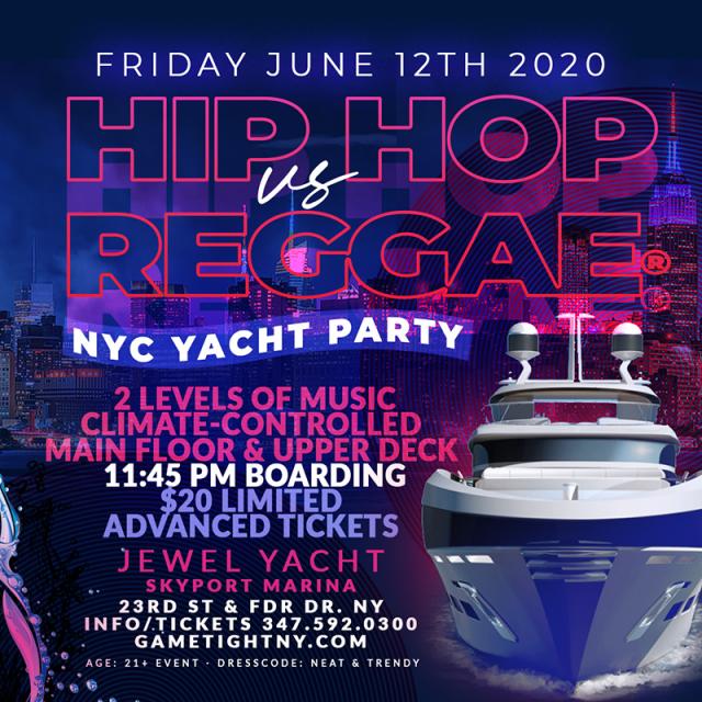 New York Hip Hop vs. Reggae® Midnight Yacht Party at Skyport Marina Jewel 2020