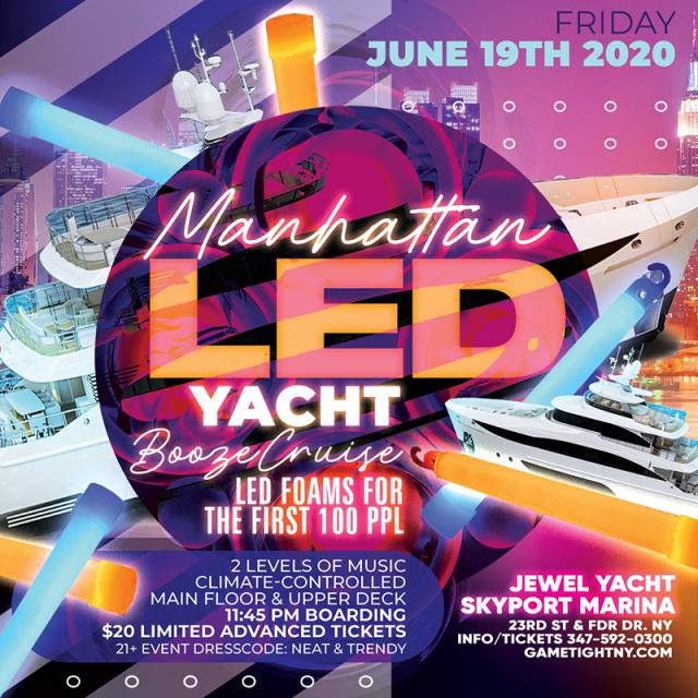 Buy tickets for Manhattan LED Yacht Booze Cruise at Skyport Marina Jewel Yacht 2020 Manhattan LED Yacht Booze Cruise at Skyport Marina Jewel Yacht 2020