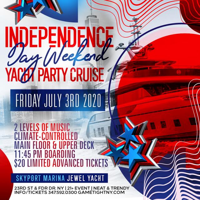 Buy tickets for NYC Independence Day Weekend Yacht Party Cruise at Skyport Marina 2020 NYC Independence Day Weekend Yacht Party Cruise at Skyport Marina 2020