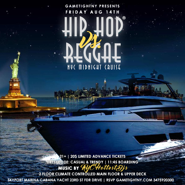 NYC Hip Hop vs. Reggae® Midnight Yacht Party