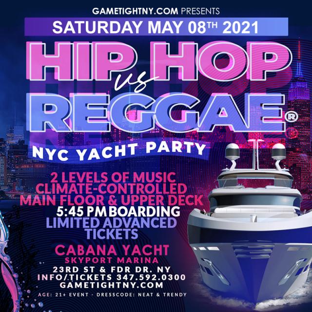 Buy tickets for Hip Hop vs Reggae® NYC Sunset Cruise Skyport Marina Cabana Yacht Hip Hop vs Reggae® NYC Sunset Cruise Skyport Marina Cabana Yacht