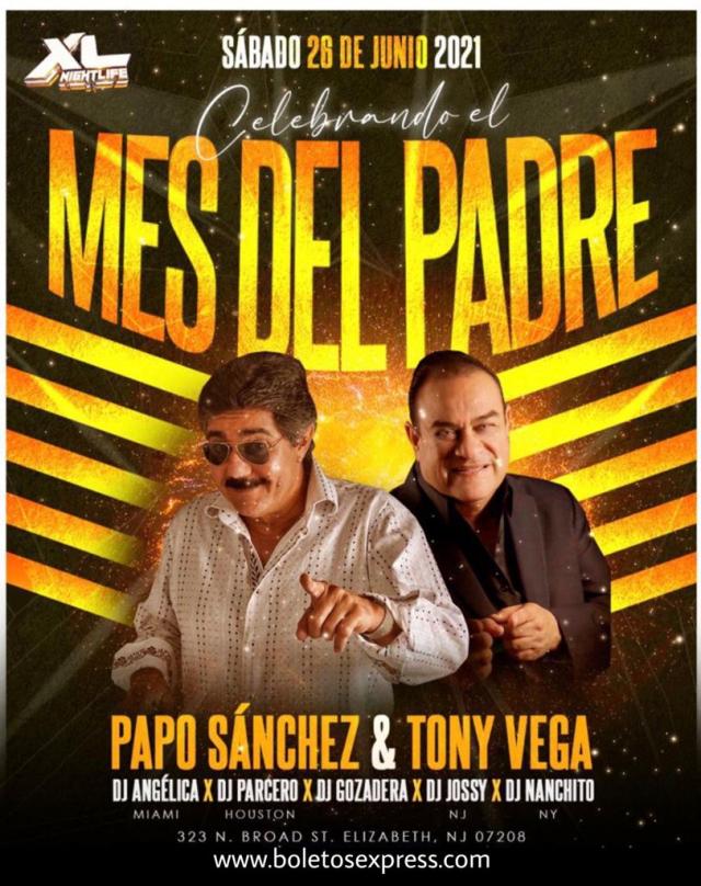 Buy tickets for Papo Sanchez & Tony Vega en Vivo Papo Sanchez & Tony Vega en Vivo