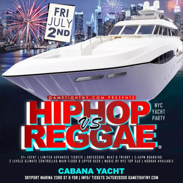 Buy tickets for July 4th Weekend Kickoff NYC Hip Hop vs Reggae® July 4th Weekend Kickoff NYC Hip Hop vs Reggae®