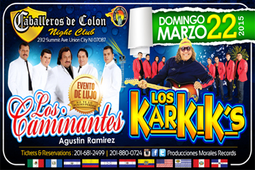 Buy tickets for Los Caminantes & Los Karkiks Los Caminantes & Los Karkiks