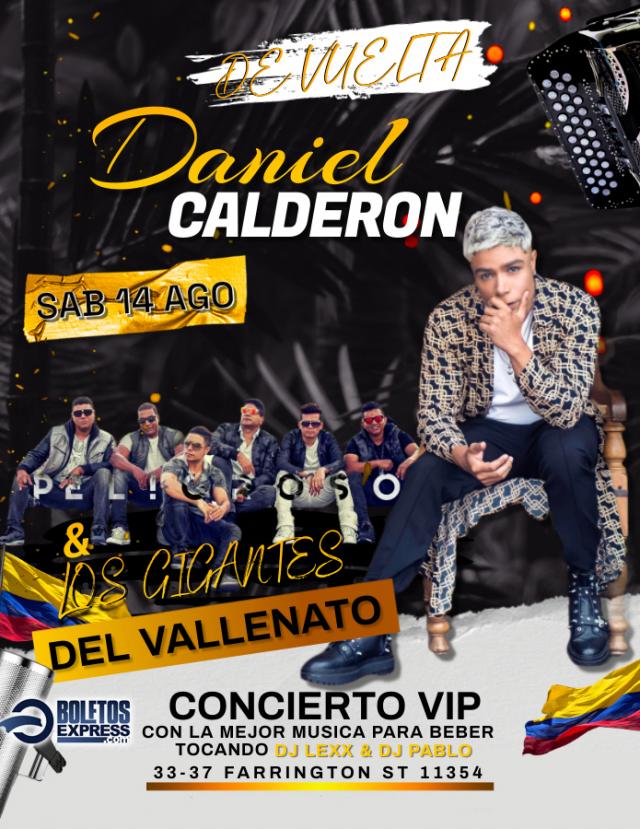 Buy tickets for DANIEL CALDERON & LOS GIGANTES DEL VALLENATO DANIEL CALDERON & LOS GIGANTES DEL VALLENATO