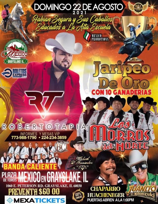 Buy tickets for ROBERTO TAPIA / BANDA CALIENTE / LOS MORROS DEL NORTE / MICHAEL DE FERNANDEZ ROBERTO TAPIA / BANDA CALIENTE / LOS MORROS DEL NORTE / MICHAEL DE FERNANDEZ