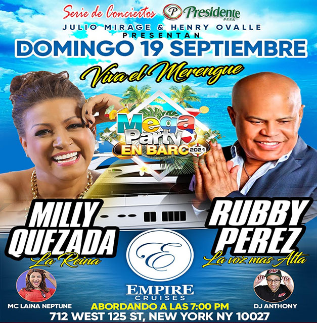 Buy tickets for ESTE MISMO DOMINGO 15 SEPT EL PASEO EN BARCO MAS ELEGANTE DE NYC CON MILLY QUEZADA / RUBBY PEREZ ESTE MISMO DOMINGO 15 SEPT EL PASEO EN BARCO MAS ELEGANTE DE NYC CON MILLY QUEZADA / RUBBY PEREZ