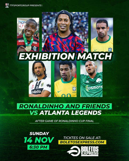 Buy tickets for RONALDINHO AND FRIENDS VS ATLANTA LEGENDS RONALDINHO AND FRIENDS VS ATLANTA LEGENDS