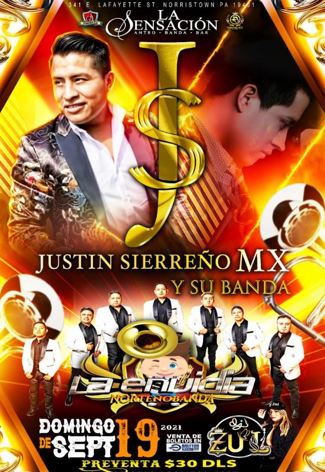 Buy tickets for JUSTIN SIERREÑO MX Y SU BANDA | LA ENVIDIA NORTEÑO BANDA JUSTIN SIERREÑO MX Y SU BANDA | LA ENVIDIA NORTEÑO BANDA