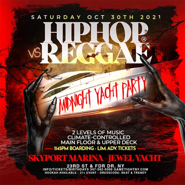 Buy tickets for NY Hip Hop vs Reggae® Halloween Saturday Midnight Skyport Marina Jewel Yacht NY Hip Hop vs Reggae® Halloween Saturday Midnight Skyport Marina Jewel Yacht