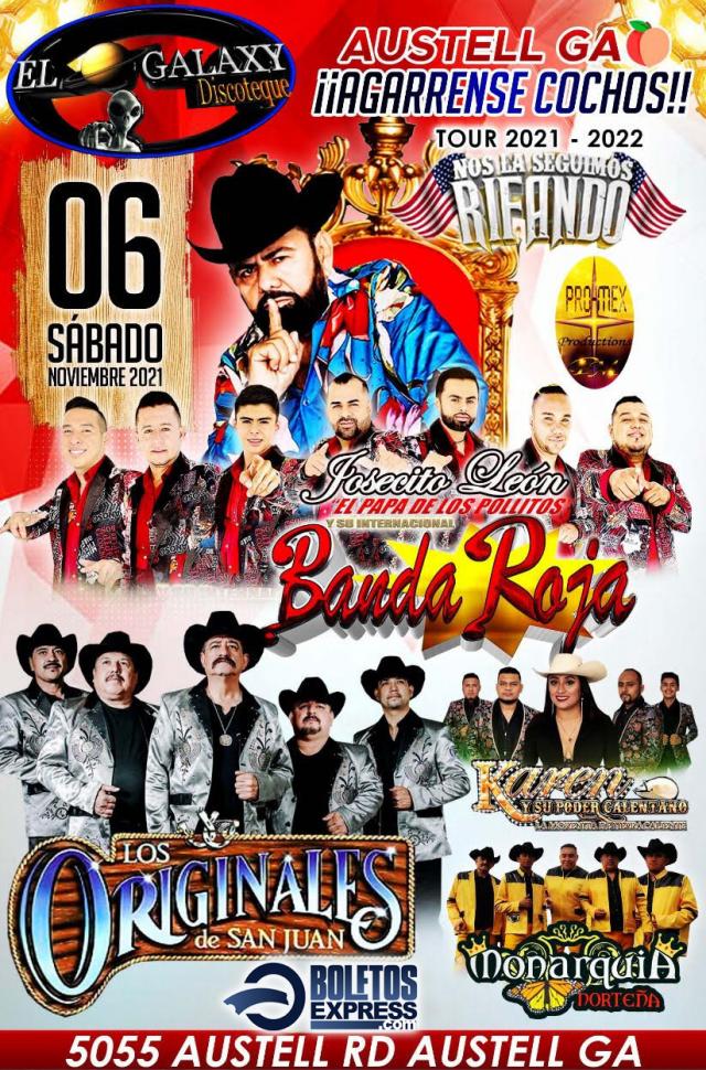 Buy tickets for BANDA ROJA | LOS ORIGINALES DE SAN JUAN | MONARQUIA NORTEÑA | KAREN Y SU PODER CALENTAÑO BANDA ROJA | LOS ORIGINALES DE SAN JUAN | MONARQUIA NORTEÑA | KAREN Y SU PODER CALENTAÑO