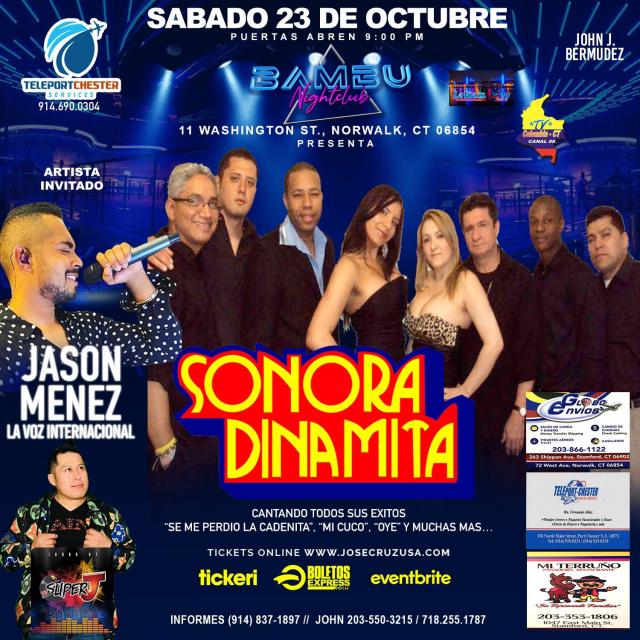 Buy tickets for ORQUESTA SONORA DINAMITA-Bambú Night Club Oct 23-21, Norwalk-CT,-06854 JCP ORQUESTA SONORA DINAMITA-Bambú Night Club Oct 23-21, Norwalk-CT,-06854 JCP