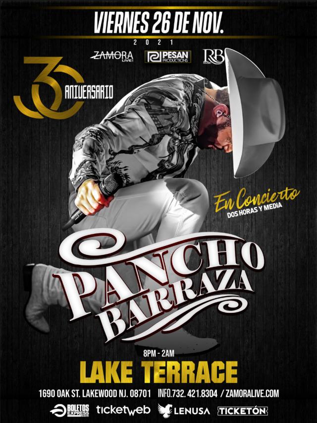 Buy tickets for Pancho Barraza en Lakewood, NJ - Lake Terrace Pancho Barraza en Lakewood, NJ - Lake Terrace