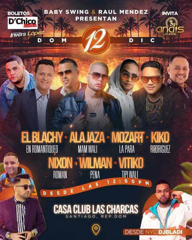 EL BLACHY | ALA JAZA | MOZART | KIKO RODRIGUEZ | NIXON | WILMAN | VITIKO