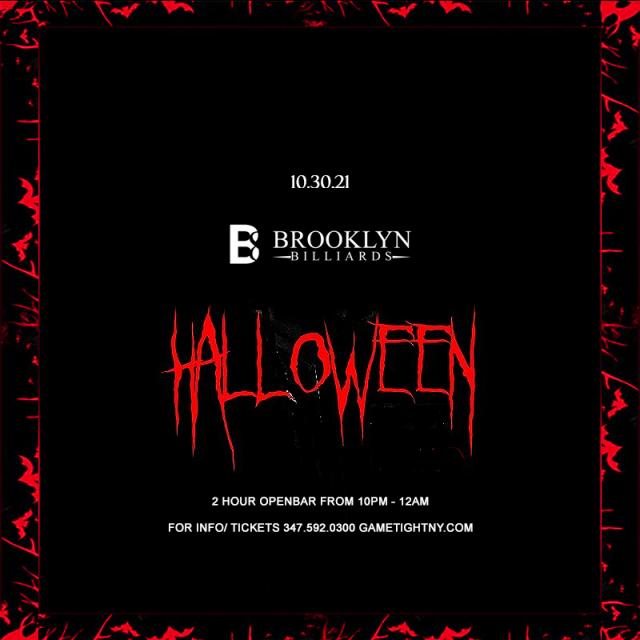 Buy tickets for Brooklyn Billiards Bar Lounge 2 Hour Openbar Halloween party 2021 Brooklyn Billiards Bar Lounge 2 Hour Openbar Halloween party 2021